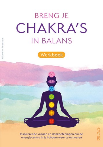 afbeelding van chakra`s in balans werkboek