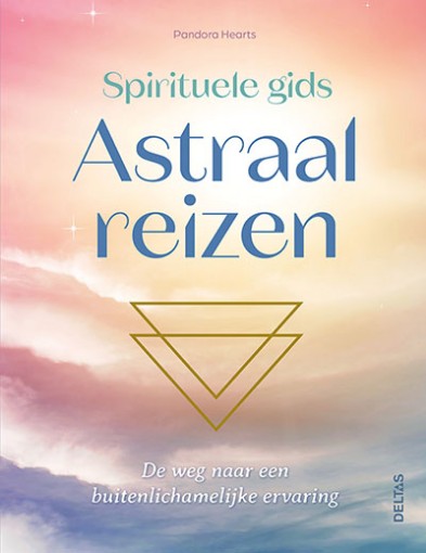 Deltas Spirituele gids astraal reizen boek